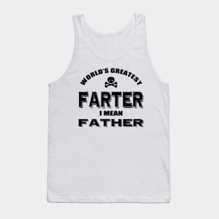 World's Greatest Farter Father Tank Top